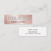 Carte De Visite Mini Rose Gold Metallic Luxe Class Graduation Name Card (Devant / Derrière)