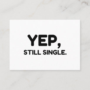 Carte De Visite Oui, toujours célibataire