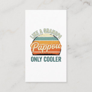 Carte De Visite Pappou comme un grand-père mais en plus cool T-shi