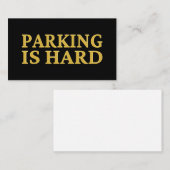 Carte De Visite Parking Difficile - Mauvais Parking (Devant / Derrière)