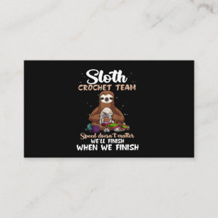 Carte De Visite Peu importe la vitesse de l'équipe de Sloth Croch