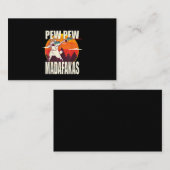 Carte De Visite Pew Pew Madafakas (Devant / Derrière)