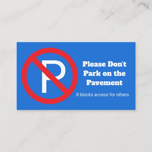 Carte De Visite Please Do Not Park – Private Access Notice (Devant)