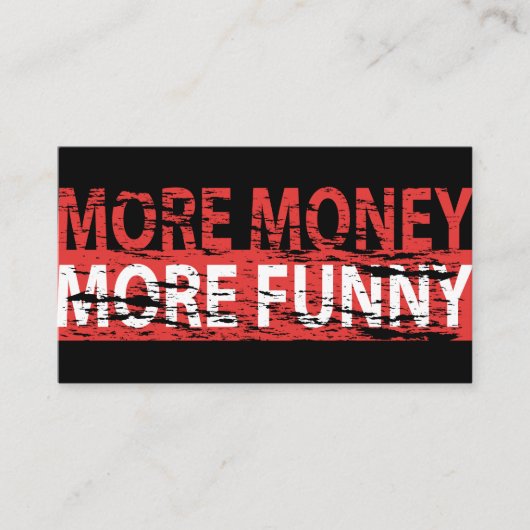 Carte De Visite Plus d'argent - plus drôle (Devant)