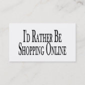 Carte De Visite Plutôt fasse des emplettes en ligne (Dos)