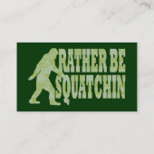 Carte De Visite Plutôt que de squatter sur un camouflage vert (Dos)