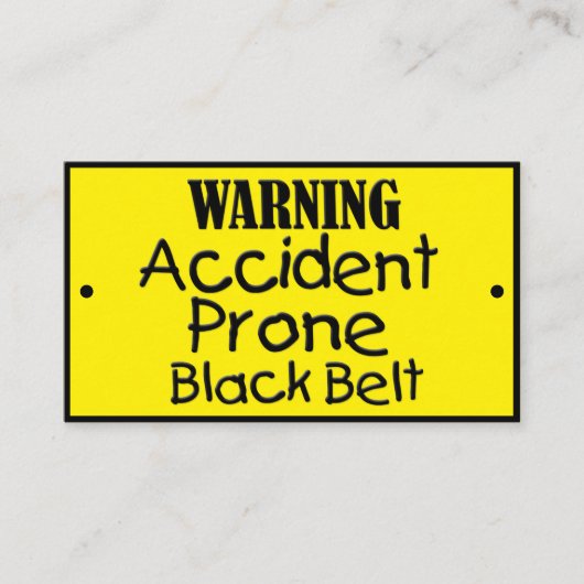 Carte De Visite Prone Accident Ceinture Noire Drôle Plaisanterie (Devant)
