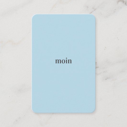 Carte De Visite Pure Moin/Bonjour (Devant)