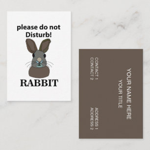 Carte De Visite Rabbit S'Il Vous Plaît Ne Disturbe Pas Lapin Drôle