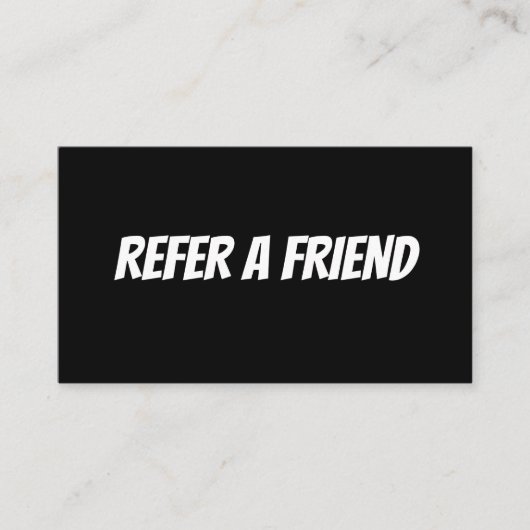 CARTE DE VISITE REFER A FRIEND CARD (Devant)