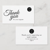 Carte De Visite Script Logo Thank You Card for Your Support Busine (Devant / Derrière)