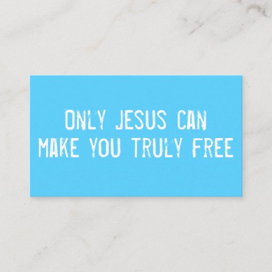 Carte De Visite Seul Jésus Peut Vous Libérer La Communication Chré (Devant)