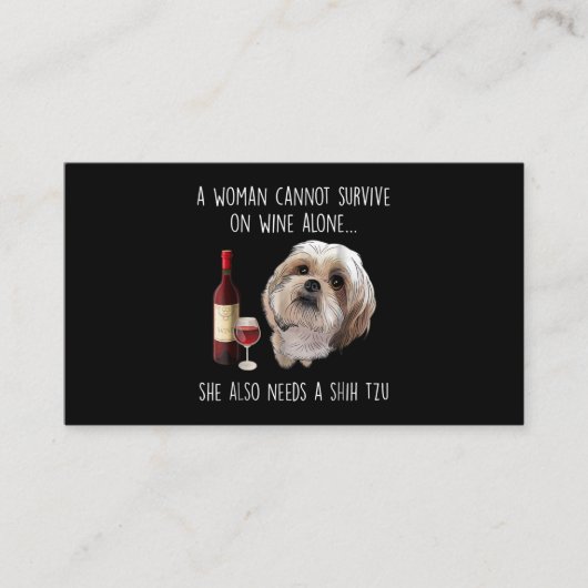 Carte De Visite Shih Tzu | A Woman Can't Survive On Wine Alone (Devant)