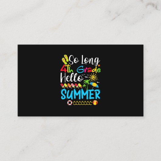 Carte De Visite So Long 4th Grade Hello Summer Last Day Of School. (Devant)