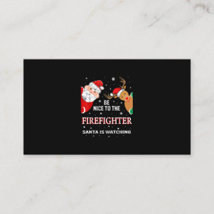 Carte De Visite Soyez Gentil Avec Le Pompier Que Le Père Noël Rega