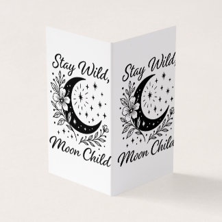 Carte De Visite Stay Wild, Moon Child Black & White Celestial Flor