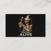 Carte De Visite Staying Alive Funny Skeleton Drinking Coffee Happy (Dos)