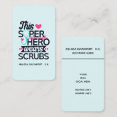 Carte De Visite Superhero de soins infirmiers drôle dire la typogr (Devant / Derrière)