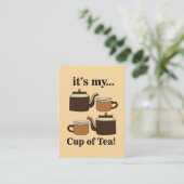 Carte De Visite Teacup Teapot Its My Cup of Tea (Debout devant)