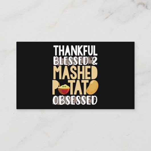 Carte De Visite Thankful Blessed Mashed Potato Obsessed (Dos)