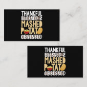 Carte De Visite Thankful Blessed Mashed Potato Obsessed (Devant / Derrière)