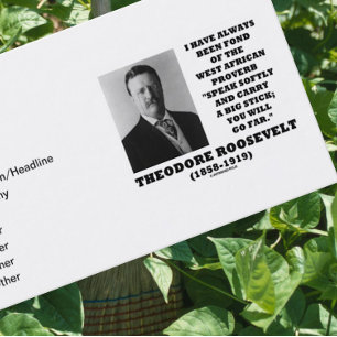 Carte De Visite Theodore Roosevelt Proverbe Ouest-Africain s'expri