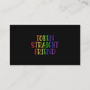Carte De Visite Token Straight Friend Funny LGBT Citation pour Str