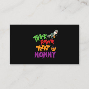 Carte De Visite Trex Mummy Trick Treat maman Halloween