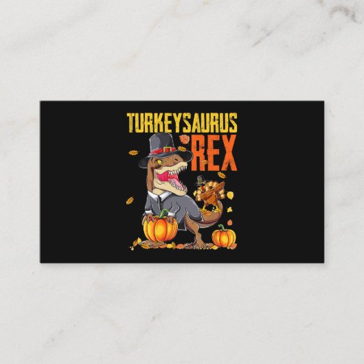 Carte De Visite Turkeysaurus Rex Dab Turquie TRex Dinosaur Thanksg (Devant)