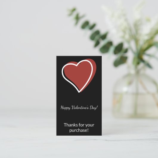 Carte De Visite Valentine's Day Thanks for Your Purchase (Debout devant)