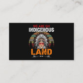 Carte De Visite We are on Indigenous Land funny native american In (Dos)