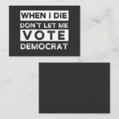 Carte De Visite When I Démagogue de Don't Let Me Vote (Devant / Derrière)