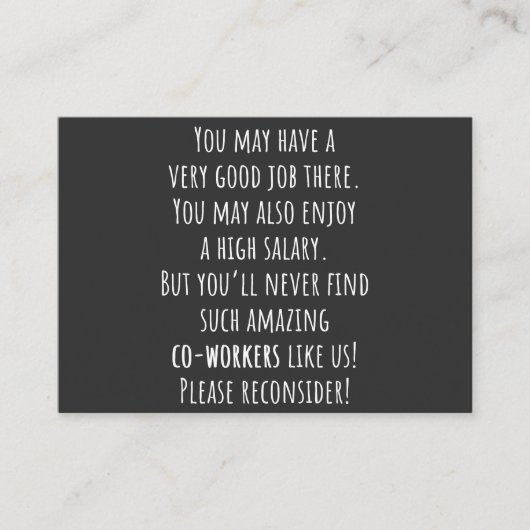 Carte De Visite you’ll never find such amazing co-workers like us! (Devant)