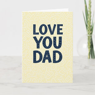 Carte de vœux artistique « Love You Dad »
