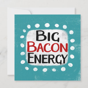 Carte de voeux Big Bacon Energy