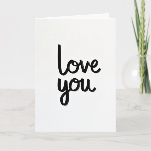 Carte de vœux classique blanc Love You Script (Devant)