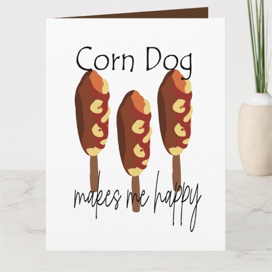 Carte de vœux Corndog Me rend heureux (Devant)