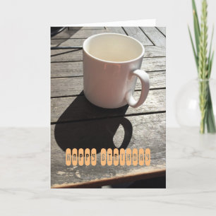 Carte de voeux d'anniversaire avec Coffee Cup