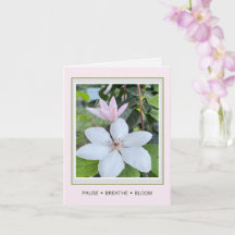 Carte de vœux d'anniversaire Pause Respirer Fleuri