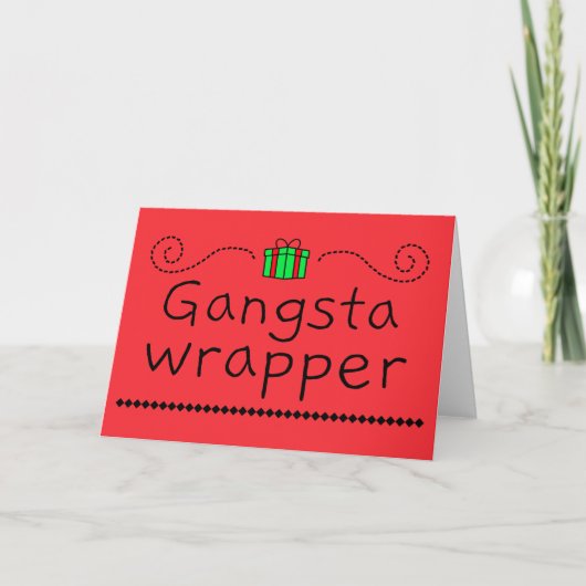 Carte de vœux de fêtes Gangsta Wrapper (Devant)
