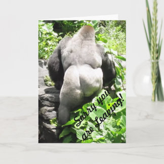 Carte de voeux de Gorilla 'Désolé que vous partiez