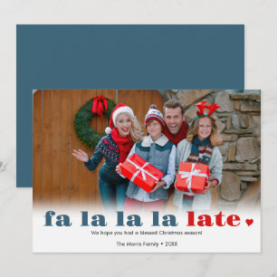 Carte de vœux de Noël en retard Fa la la late