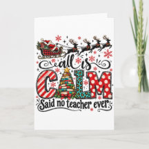 Carte de vœux de Noël pour enseignant Tout est cal