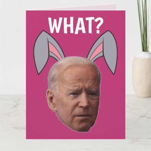 CARTE DE VŒUX DE PÂQUES DRÔLES DE JOE BIDEN (Devant)
