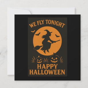 Carte de vœux de vacances d'Halloween We Fly Tonig