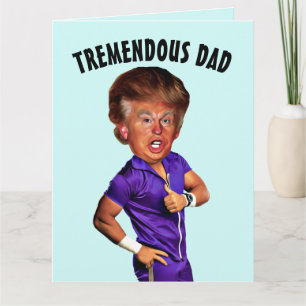 CARTE DE VŒUX DRÔLE DE FÊTE DES PÈRES TRUMP