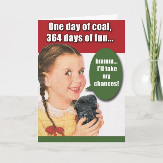 Carte de vœux drôle de Noël - Un jour de charbon (Devant)