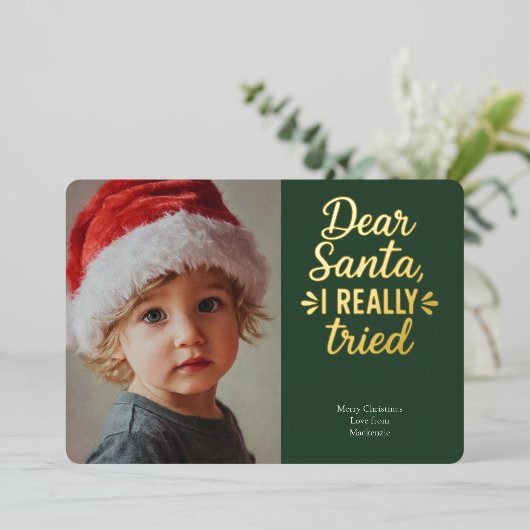 Carte De Vœux En Aluminium Dear Santa I Really Tried Christmas (Debout devant)