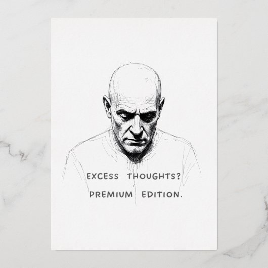 Carte De Vœux En Aluminium Excess Thoughts? Premium Edition (Recto)
