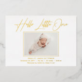 Carte De Vœux En Aluminium Hello Little One Elegant Script Photo Naissance (Recto)